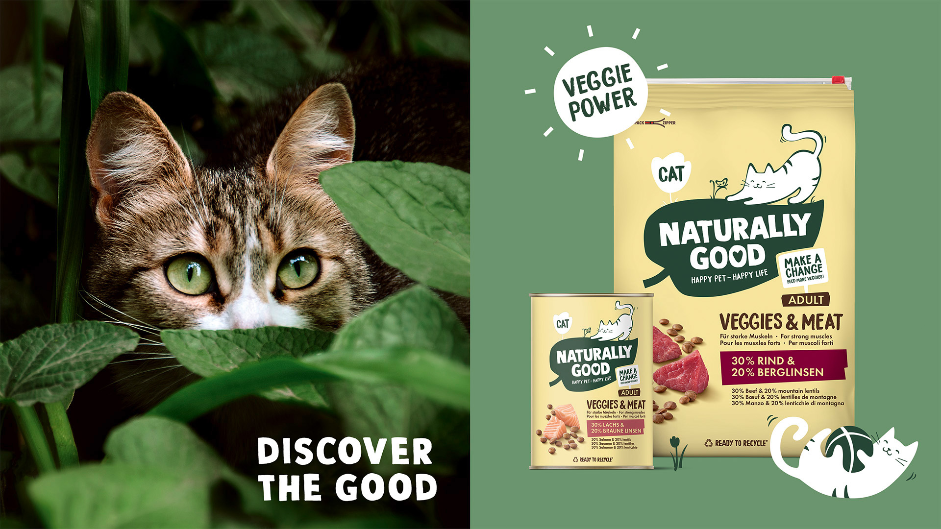 Natürliches Katzenfutter Naturally Good mit Verpackung und Katze im Grünen, Slogan „Discover the Good“.